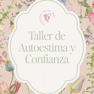 Taller de Autoestima y confianza